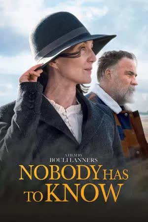 Nobody Has to Know (2021) [NoSub]