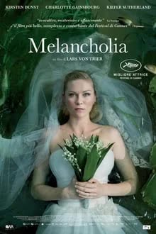 Melancholia (2011) รักนิรันดร์ วันโลกดับ [NoSub]