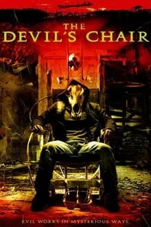 The Devil's Chair (2007)