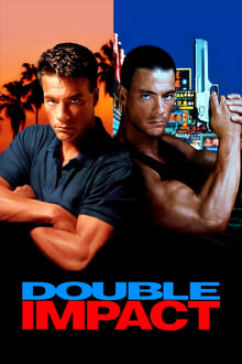 Double Impact (1991) แฝดดีเดือด