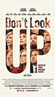 Don't Look Up (2021) เรื่องโปกฮาวันโลกาวินาศ