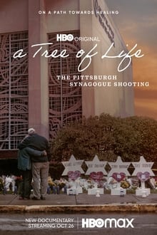 A Tree of Life The Pittsburgh Synagogue Shooting (2022)