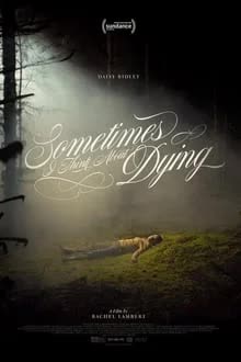 Sometimes I Think About Dying (2023) [NoSub]