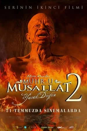 Mühr-ü Musallat 2 Yasak Dügün (2023) [NoSub]