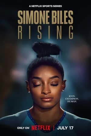 Simone Biles Rising Season 1 (2024) ซิโมน ไบลส์ คืนบัลลังก์