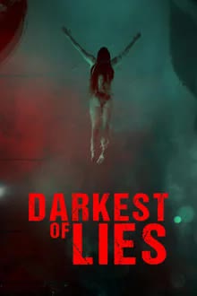 Darkest of Lies (2023) [NoSub]