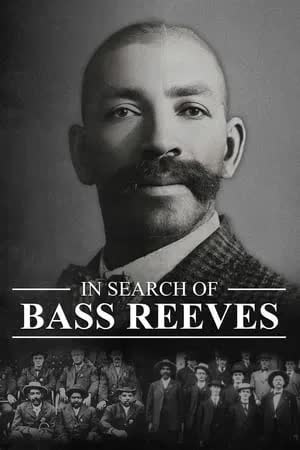 In Search of Bass Reeves ( 2024) [NoSub]