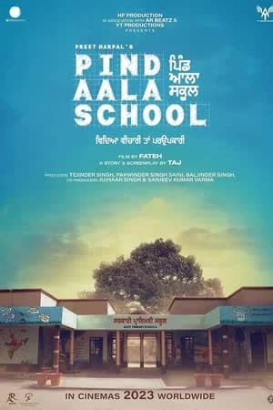 Pind Aala School (2024) [NoSub]