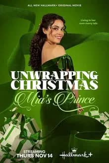 Unwrapping Christmas Mia's Prince (2023) [NoSub]