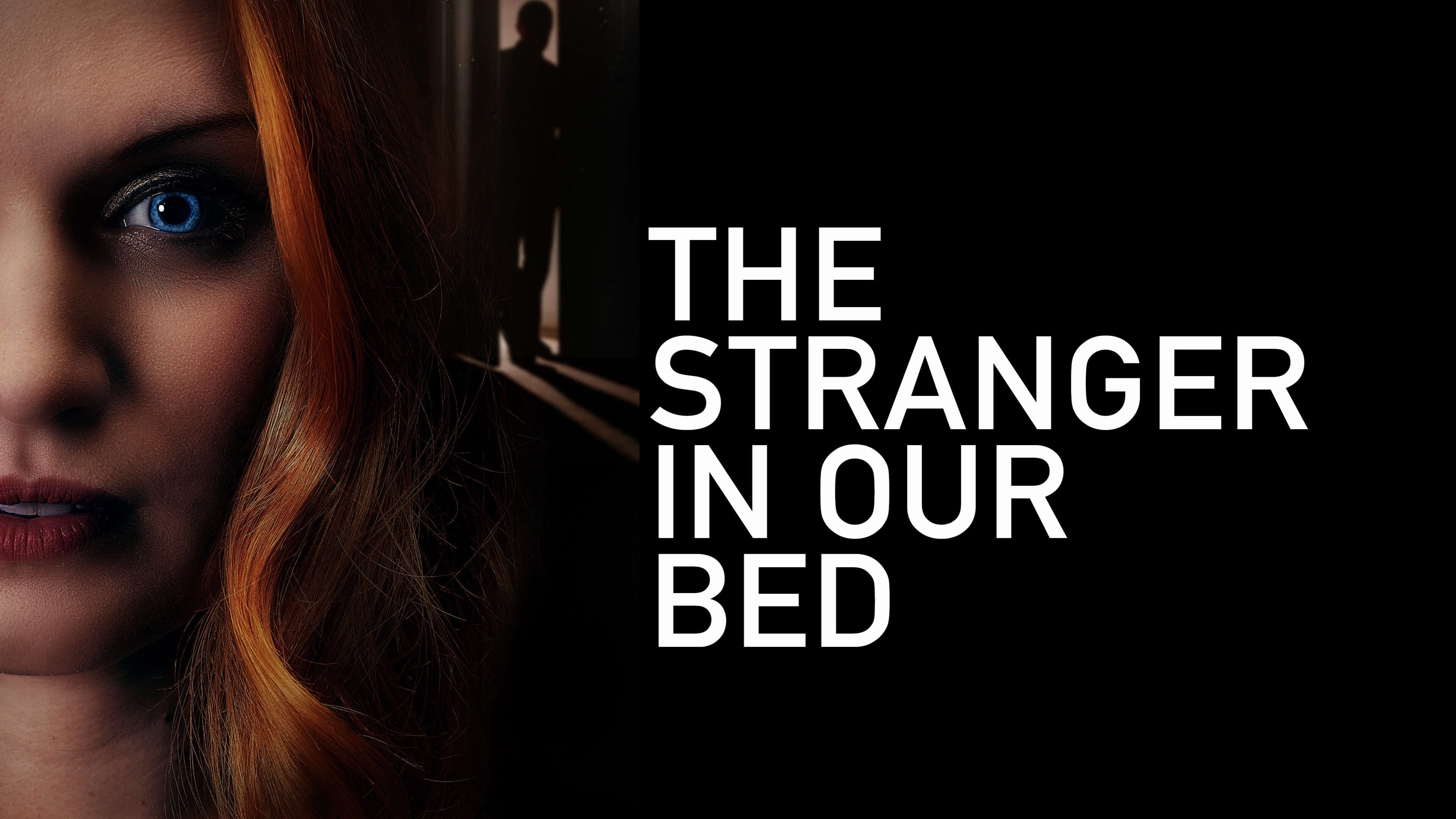 The Stranger in Our Bed (2022) [NoSub]