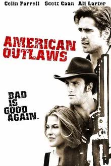 American Outlaws (2001) คาวบอยพันธุ์ระห่ำ