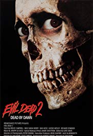 The Evil Dead 2 (1987)