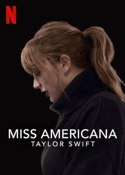 Taylor Swift- Miss Americana (2020)