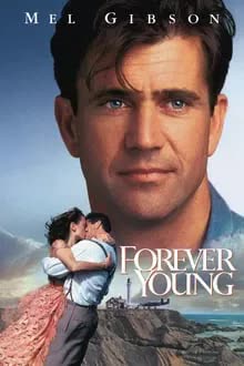 Forever Young (1992) สัญญาหัวใจข้ามเวลา