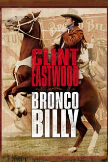 Bronco Billy (1980) บรองโก้บิลลี่ ไอ้เสือปืนไว 