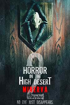Horror in the High Desert 2 Minerva (2023) [ไม่มีซับไทย]