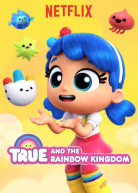 True and the Rainbow Kingdom Season 4 (2020) ทรูและอาณาจักรสายรุ้ง