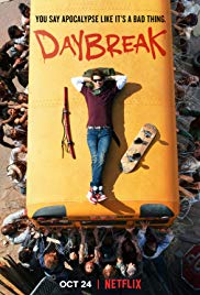 Daybreak Season 1 (2019) โลกถล่ม รัก (ไม่) ทลาย 