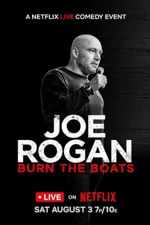 Joe Rogan Burn the Boats (2024) โจ โรแกน เผาเรือให้เรียบ