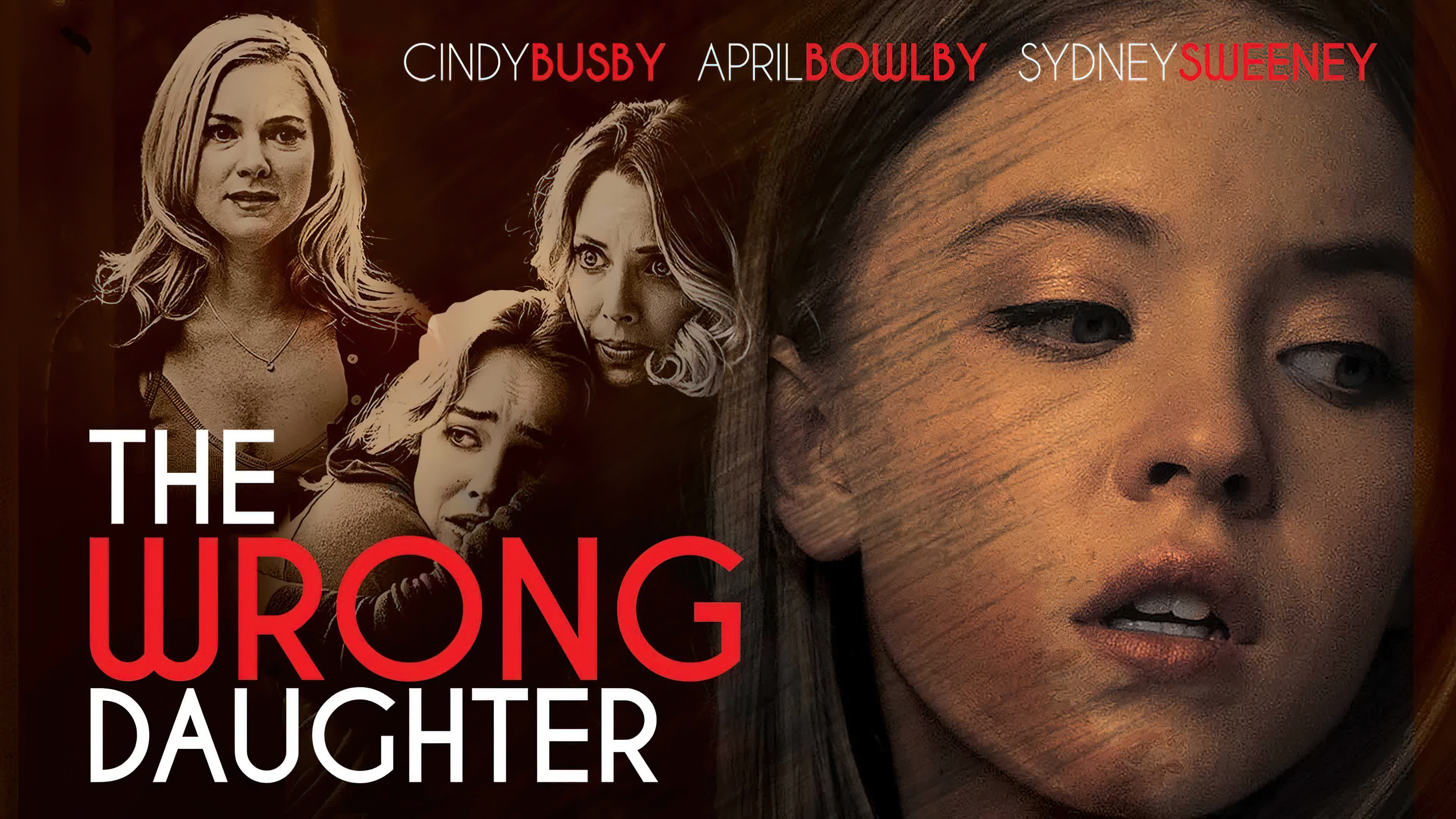 The Wrong Daughter (2018)