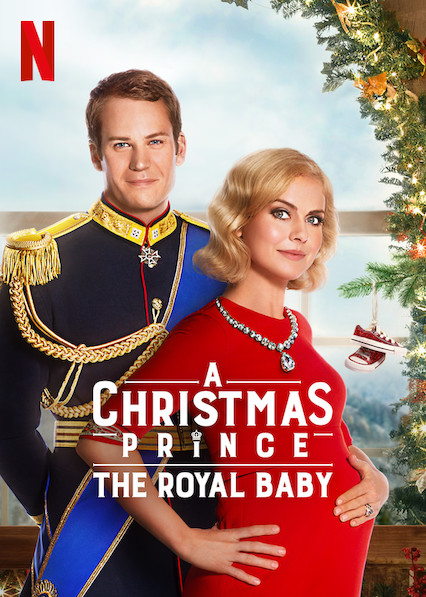 A Christmas Prince The Royal Baby (2019) เจ้าชายคริสต์มาส รัชทายาทน้อย