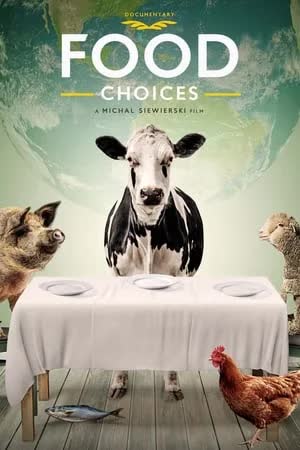 Food Choices (2016) [NoSub]