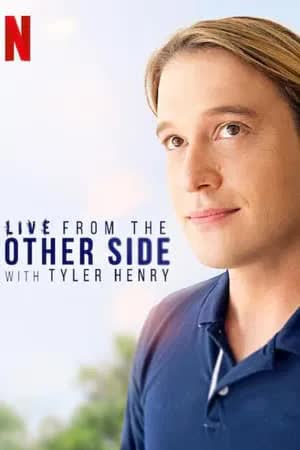 Live from the Other Side with Tyler Henry (2024) ไลฟ์สดจากอีกฟากกับไทเลอร์ เฮนรี่