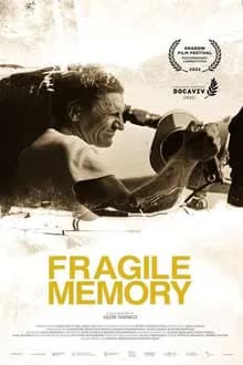 Fragile Memory (2022) [NoSub]