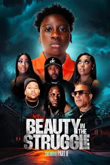 Beauty in the Struggle II (2024) [NoSub]